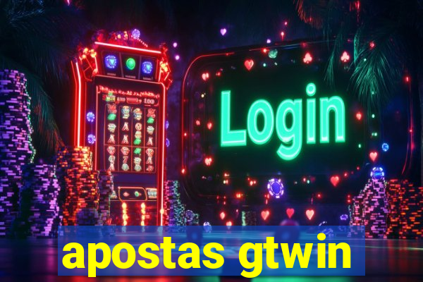 apostas gtwin